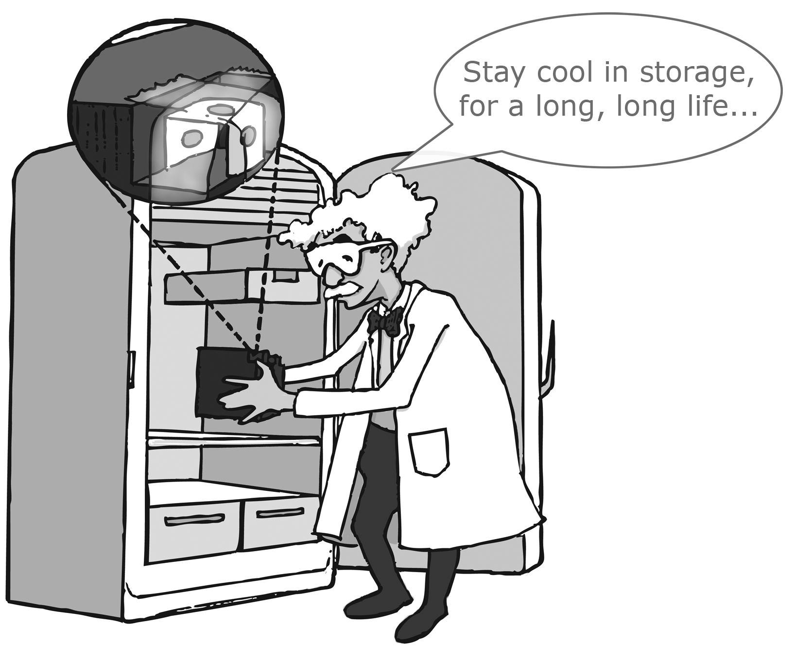 Dr Shock Says "Stay Cool in STorage, for a long, long life..."